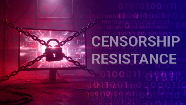 Censorship resistance chain breaking barriers